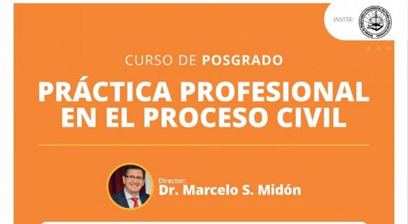Curso de posgrado “Práctica profesional en el Proceso Civil»