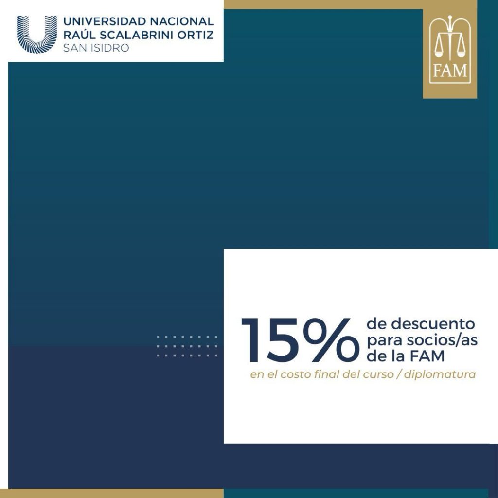 Beneficios FAM: 15% de descuento en cursos, diplomaturas de Universidad Nacional Raúl Scalabrini Ortiz (San Isidro)